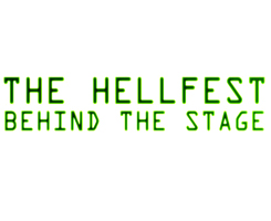The Hellfest "Behind the stage"